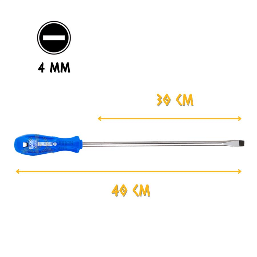 Fixio Uzun Şiş Tornavida Düz Uçlu 4.0 mm - 30 cm.