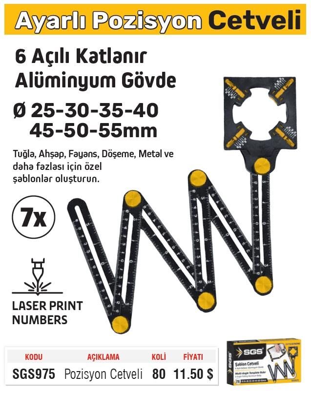 SGS 6 Açılı Katlanır Pozisyon Şablon Cetveli 7x 25-30-35-40-45-50-55 mm.